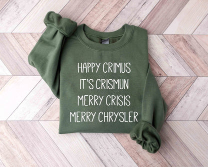 Happy Crimus Sweatshirt