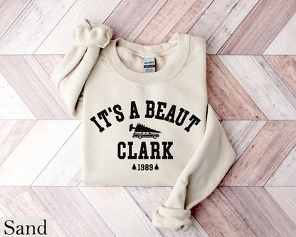 It's a Beaut Clark Sweatshirt